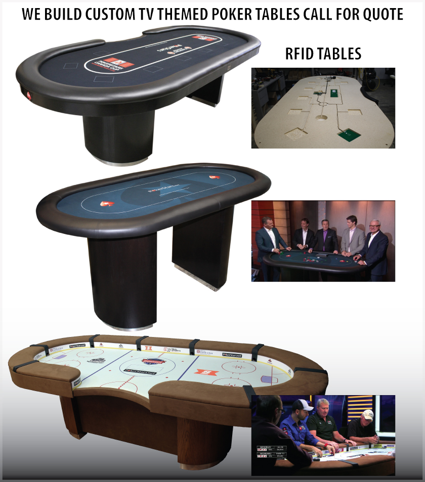 Custom Built TV poker tables