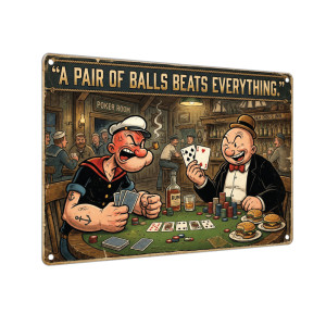 A Pair of Balls Beats Everything Poker Room Aluminum Sign 40 x 30 cm | Cartoon Bar Scene