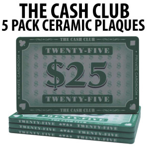 The Cash Club Ceramic Poker Chip Plaques $25  Pack of 5 