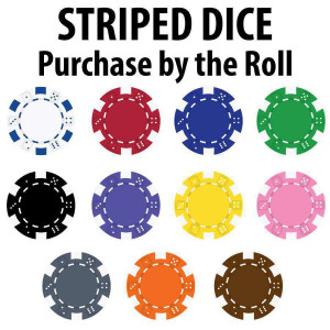 Striped Dice 11.5 gram : Sold by the roll