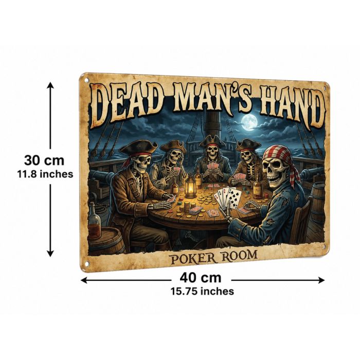 Dead Man’s Hand Poker Room Aluminum Sign 40 x 30 cm | Pirate Skeleton Poker