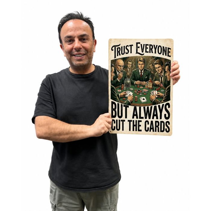 Trust Everyone But Always Cut The Cards Poker Aluminum Sign 40 x 30 cm | Rounders Inspired Poker Quote Wall Decor