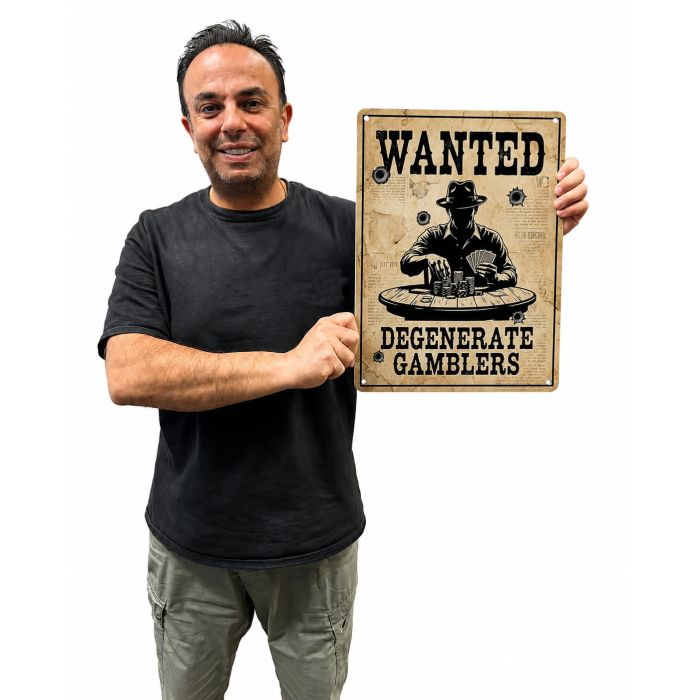Wanted Degenerate Gamblers Aluminum Poker Sign 40 x 30 cm | Poker Room Wall Decor
